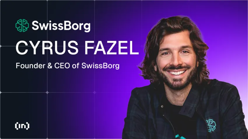 FTX Fallout to DeFi Leader: SwissBorg CEO & Founder Cyrus Fazel on Solana’s Comeback